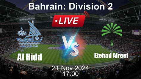 Bahrain Division 2 live score, fixtures and results .